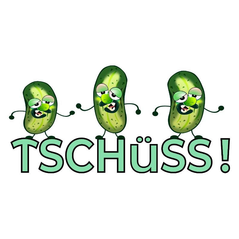 TSCHÜSS ABSCHIED GEWÜRZGURKEN