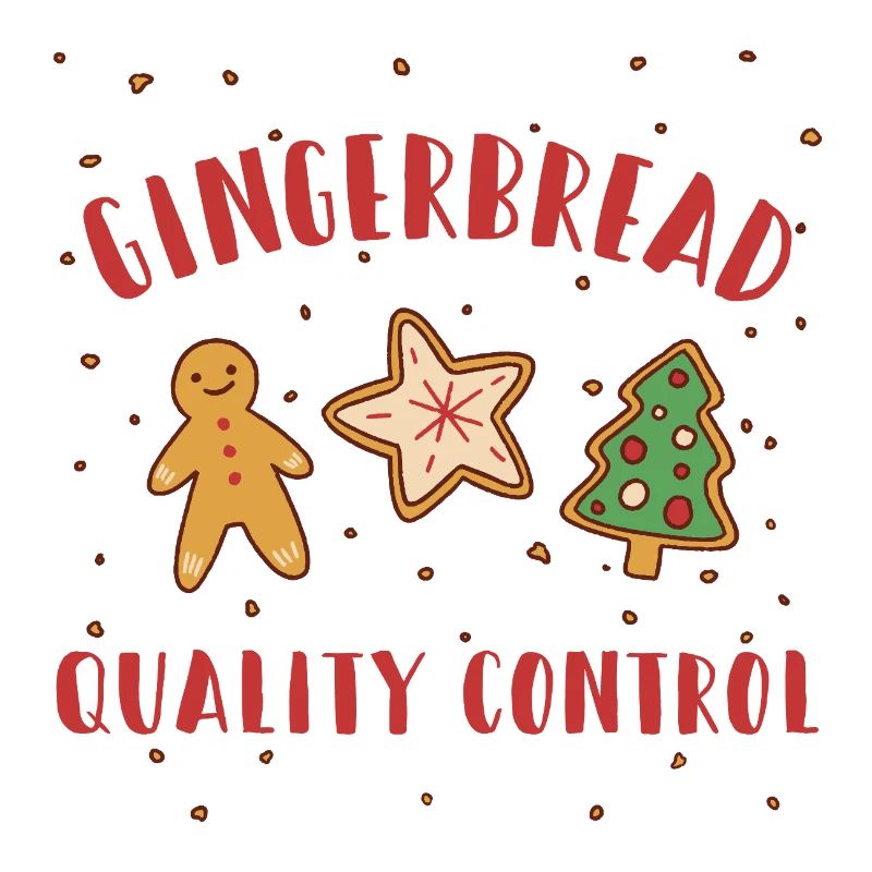 Gingerbread Quality Control - Funny Christmas