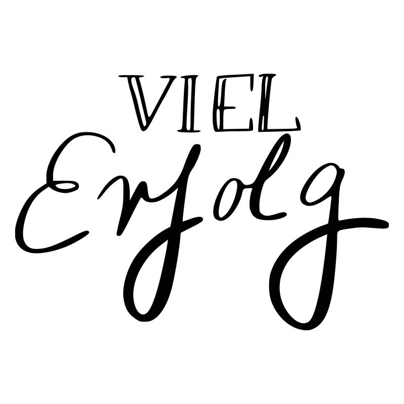 Viel Erfolg