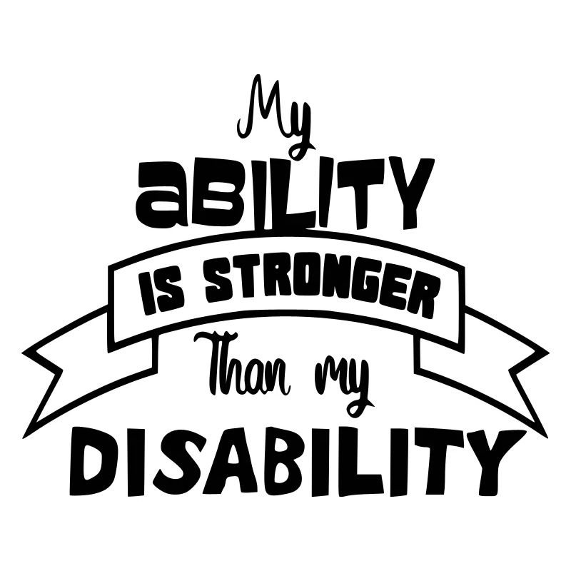 A disabled person is stronger than his disability #