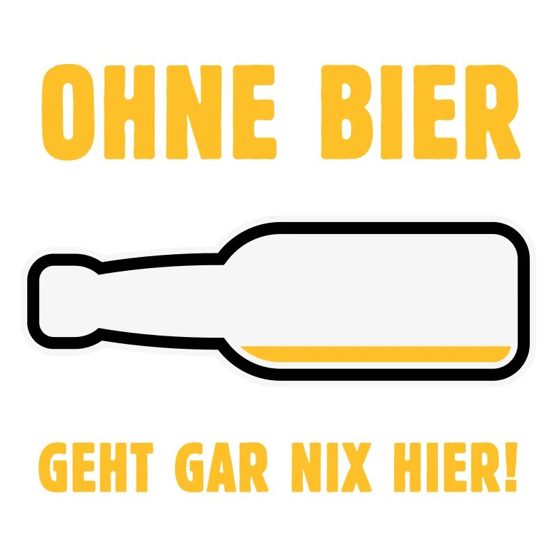 Ohne Bier Geht Gar Nix Hier! (Bierchen / NEG 3C)