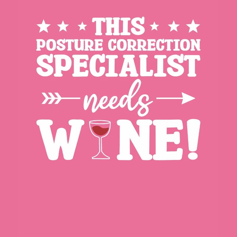 This Posture Correction Specialist Needs Wine