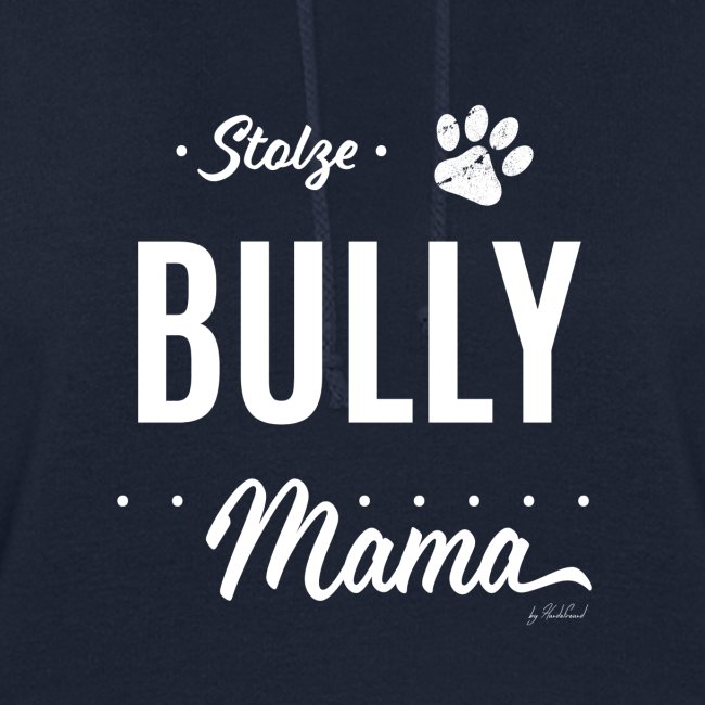 Stolze Bully Mama - Hundepfote