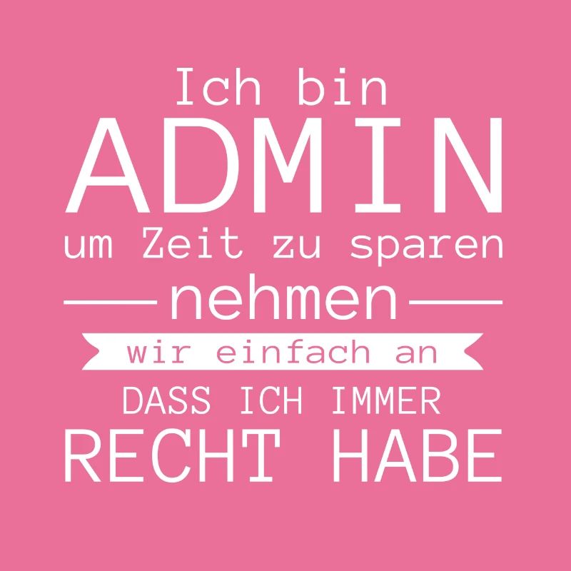Ich bin admin Geschenk Code Programmierer Zocker