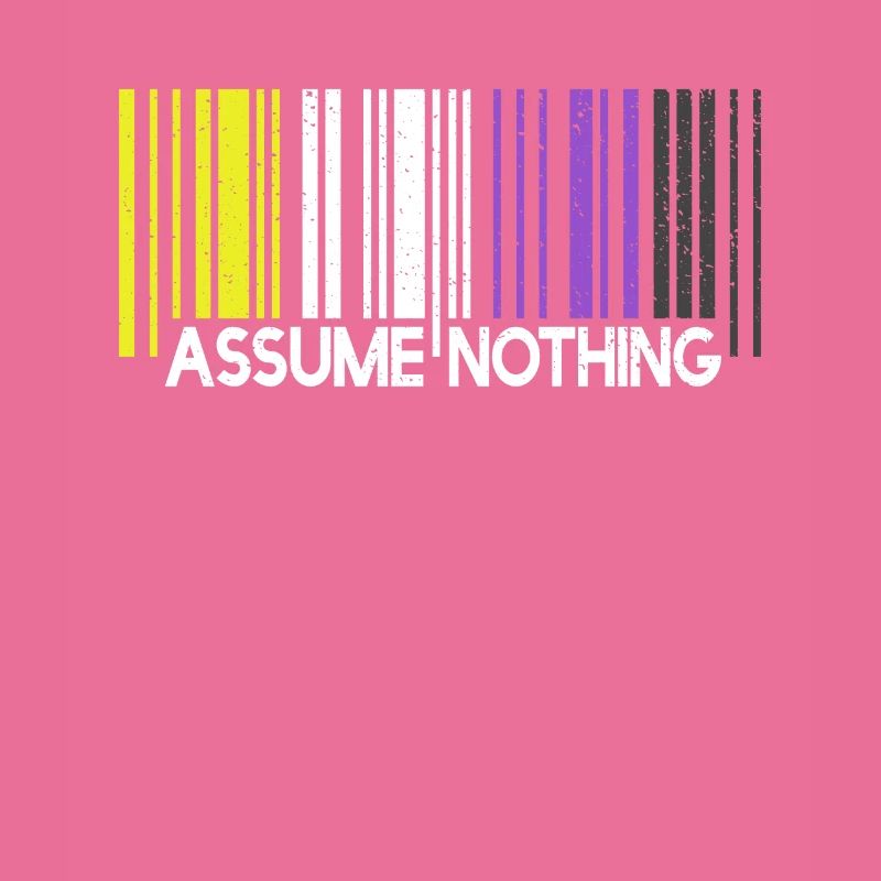 Assume Nothing Nonbinary Flag Code-barre Enby