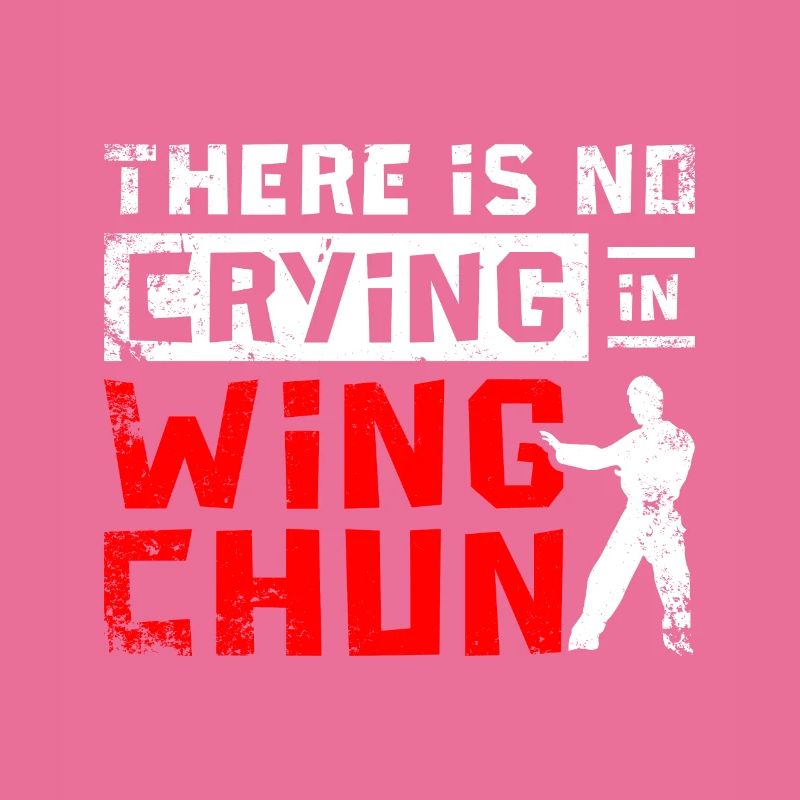 There is no crying in Wing chun