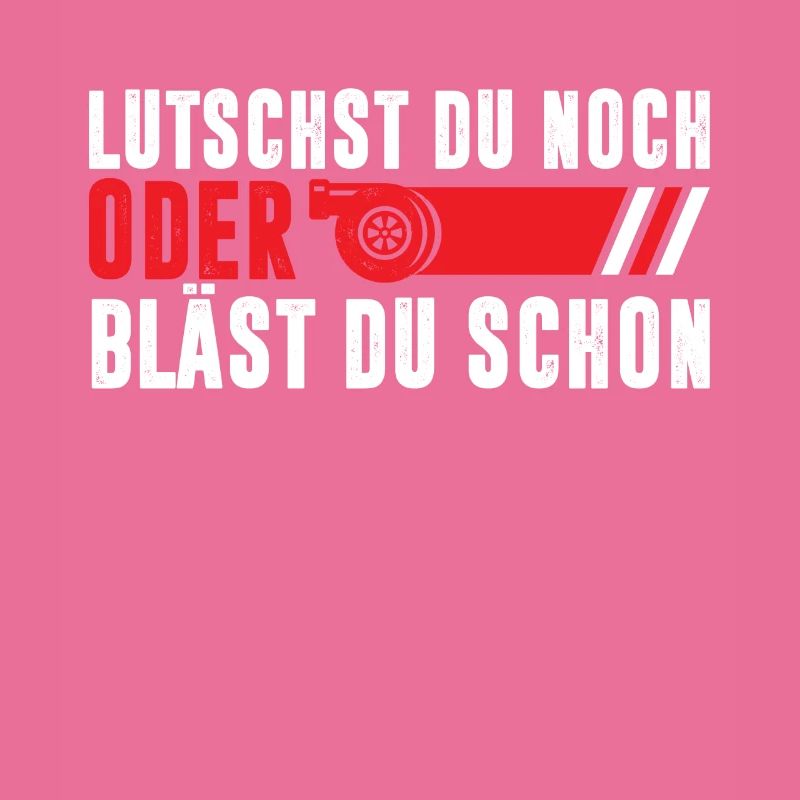 Lutscht du noch oder Bläst du schon