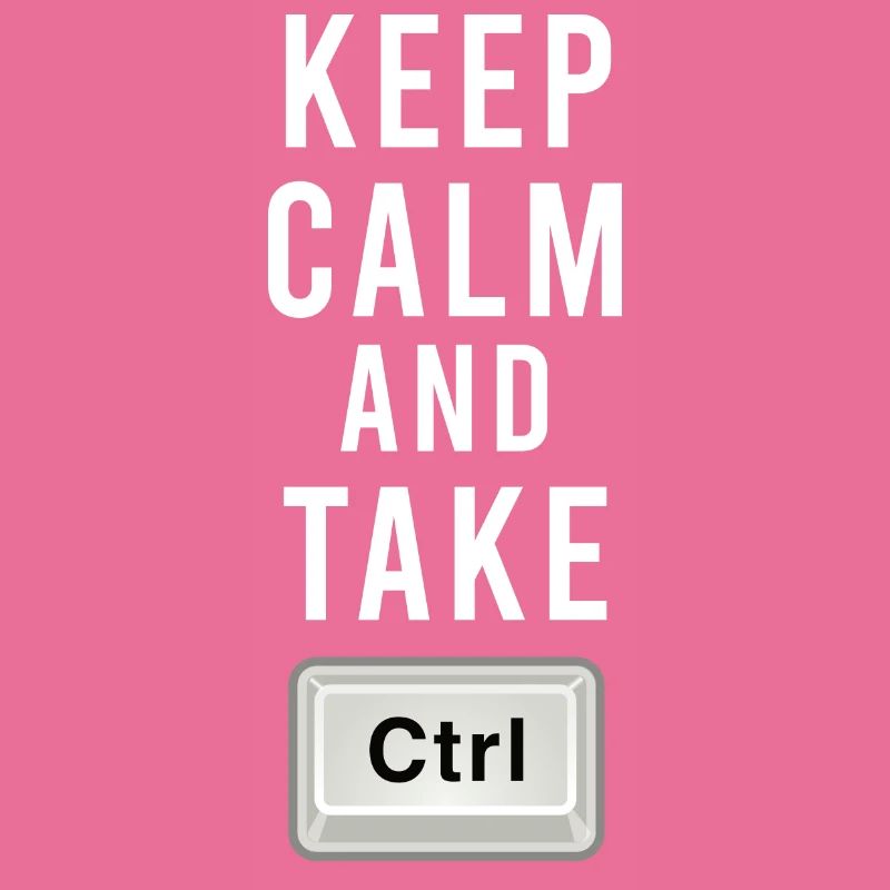 Keep Calm And Take Control - Ctrl - Programmierung