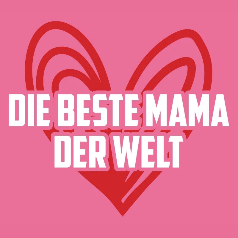 Mama Muttertag Beste Mama Best Mum Beste Mutter