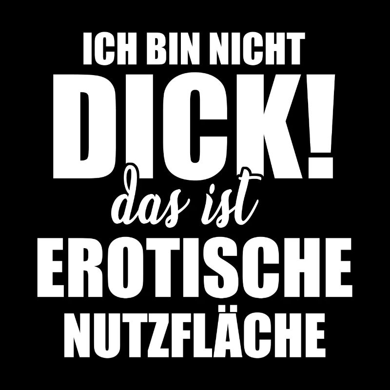 Ich bin nicht dick