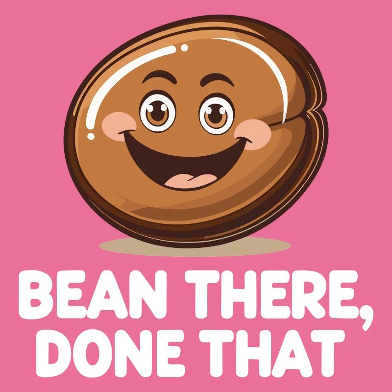 Funny Coffee Bean - Bean There, Done That