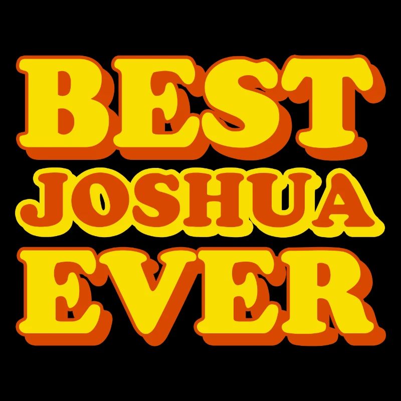 Joshua First Name Funny Gift
