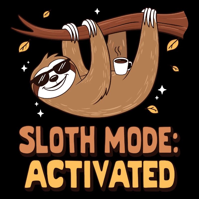 Faultier mit Kaffee – Sloth Mode