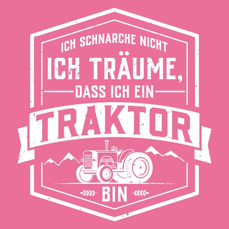 ...Ich träume, dass ich ein Traktor bin