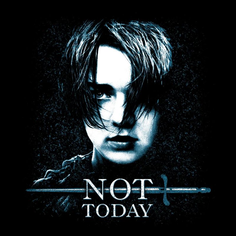 Game Of Thrones Arya Stark Not Today