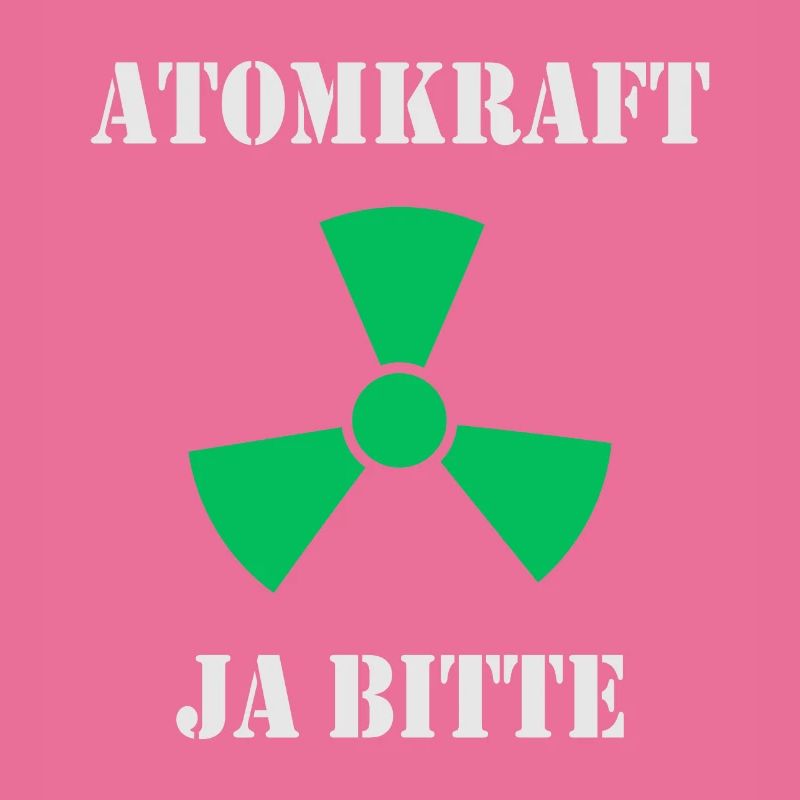 Atomkraft, Ja bitte