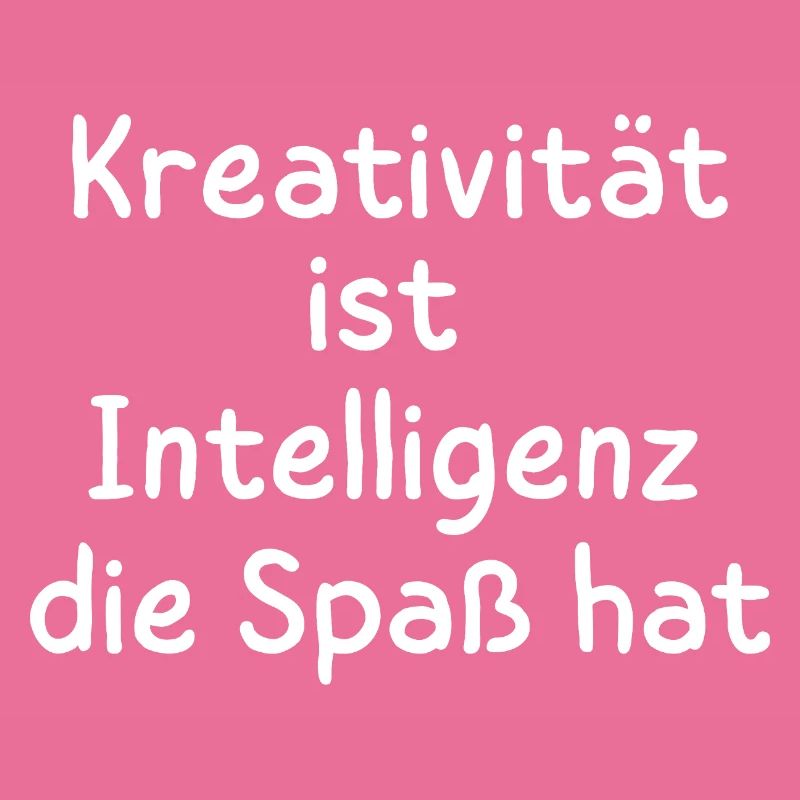 La créativité est une intelligence qui s’amuse Déclaration