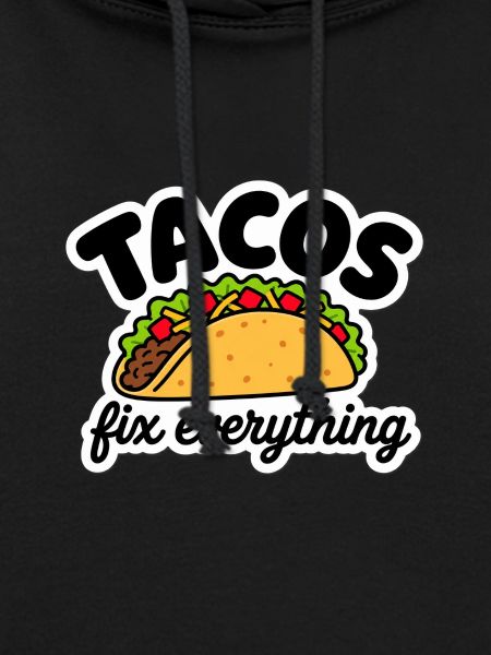 Tacos fix everything
