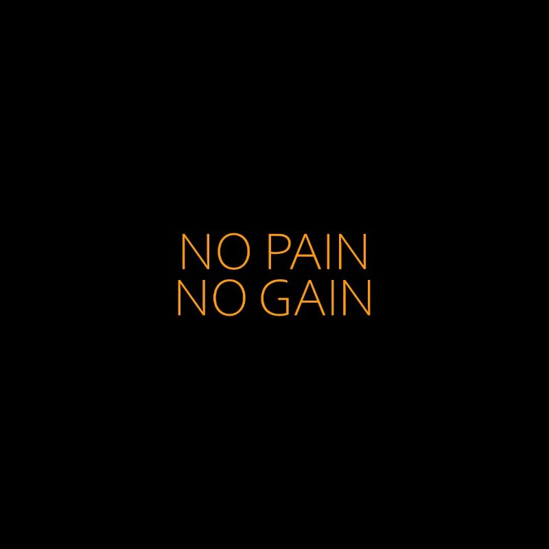 Pas de douleur, pas de gain (sombre)