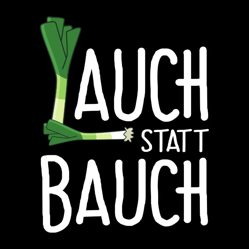 Lauch statt Bauch