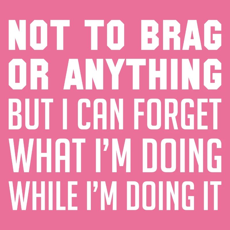 Nicht zu prahlen oder irgendetwas