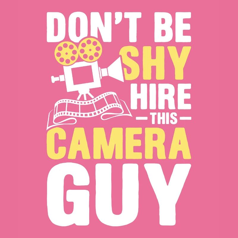 Don't Be Shy Hire This Camera Guy