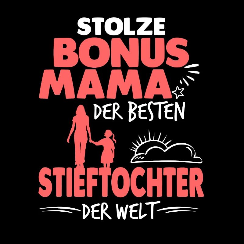 Bonus Mama Stieftochter Stiefmutter