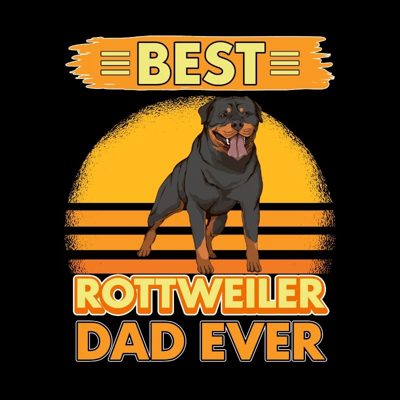Rottweiler Best Rottweiler Dad Ever