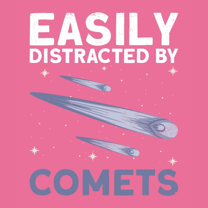 Easily Distracted By Comets - Comet Tail Star