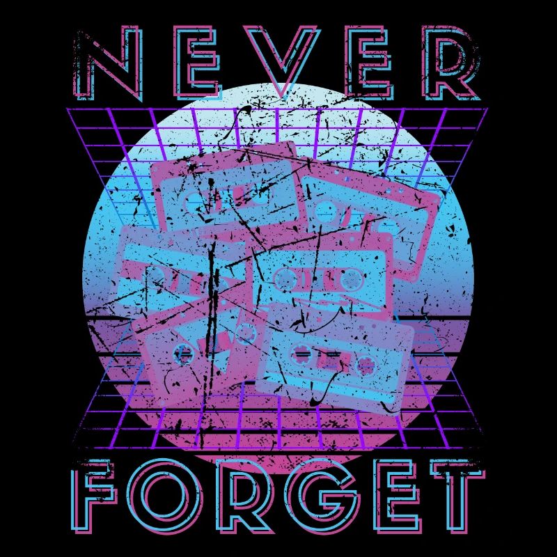 Never Forget Retro 80er 90er Nostalgie