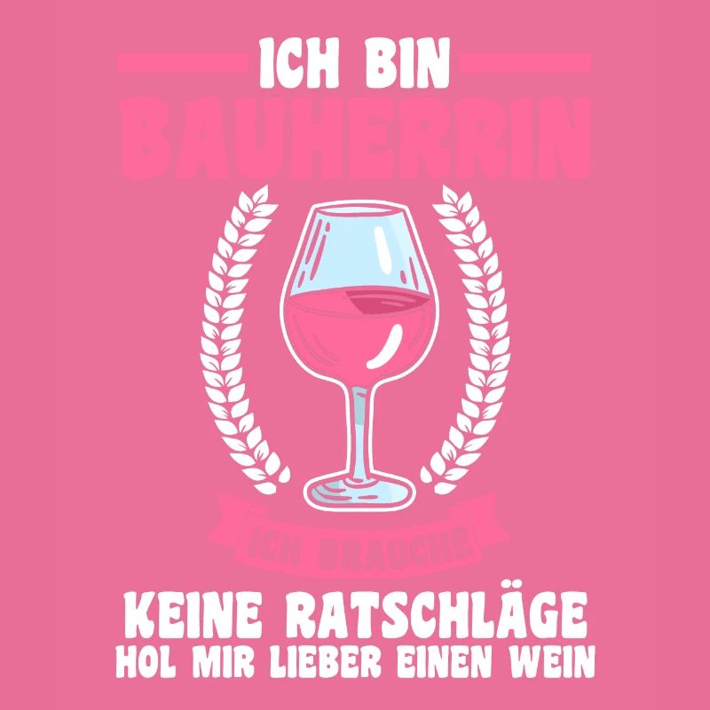 Bier Bauherrin