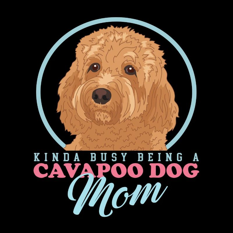 Cavapoo Maman Chien Propriétaire Chien Cavoodle Cadeau