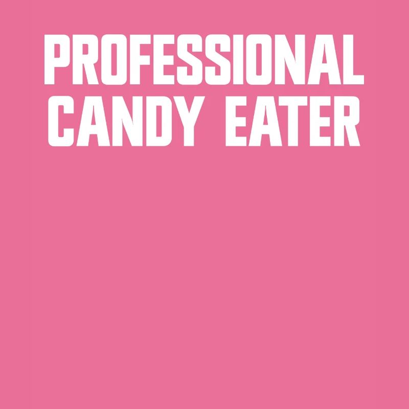Professional candy eaters