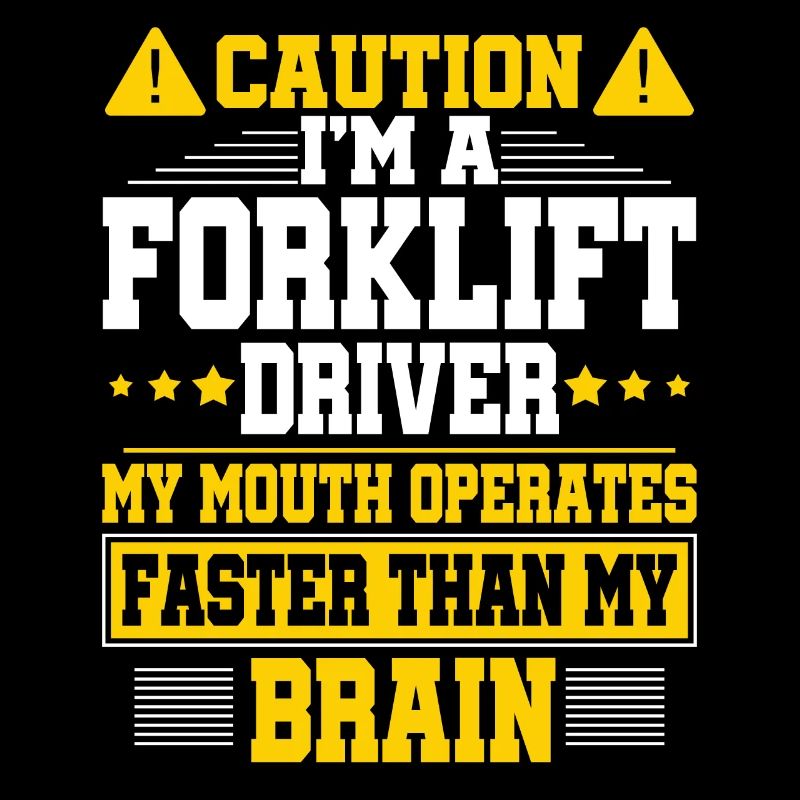 Forklift saying