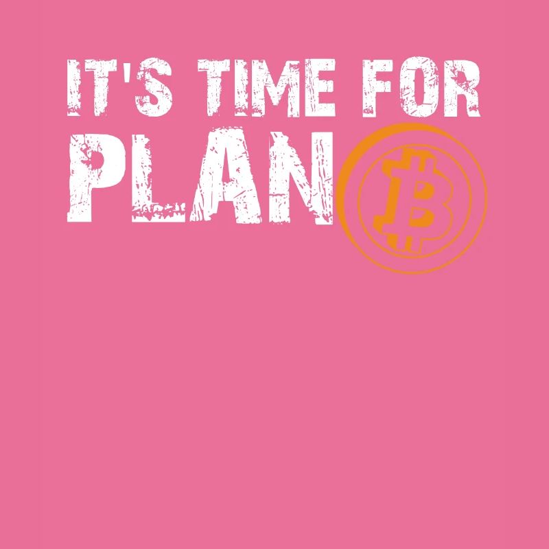 It's Time For Plan Bitcon Cryptocurrency Bitcoin