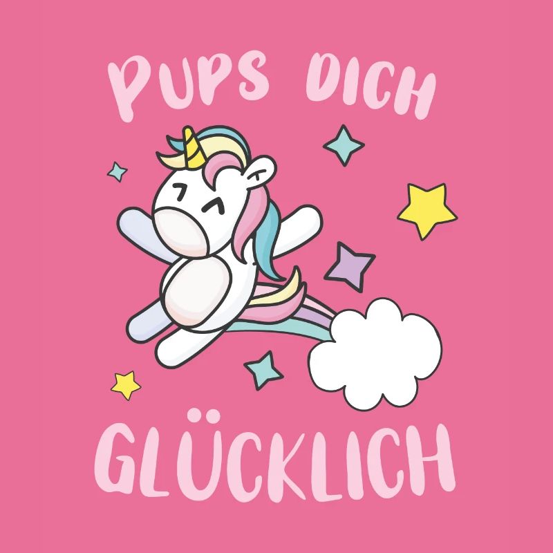 Pups dich gluecklich Einhorn