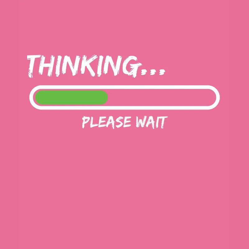 Thinking Please Wait Loading Thinking Bitte Warten