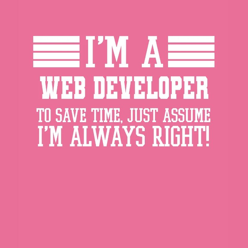 Web developer Gift, I'm A Web developer To Save
