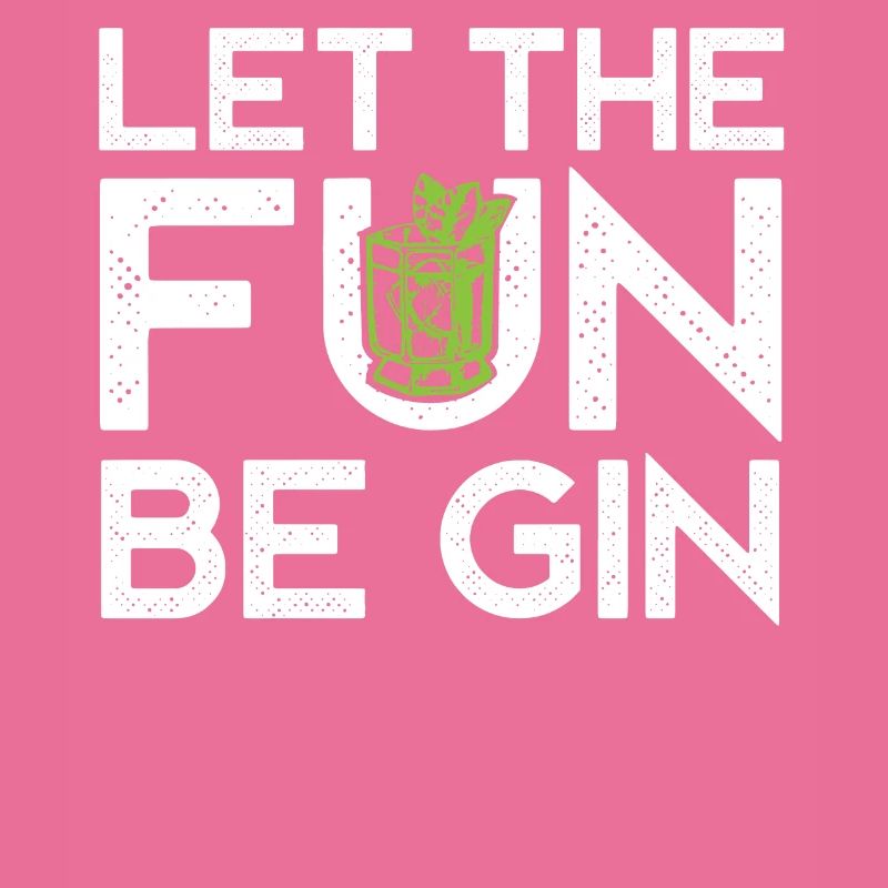Gin-Trinker, Lass Den Spaß Gin Sein