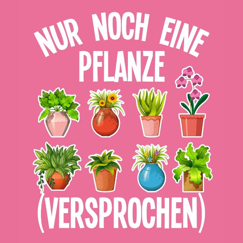 lustige Gärtner Statement Gartenarbeit Pflanzen
