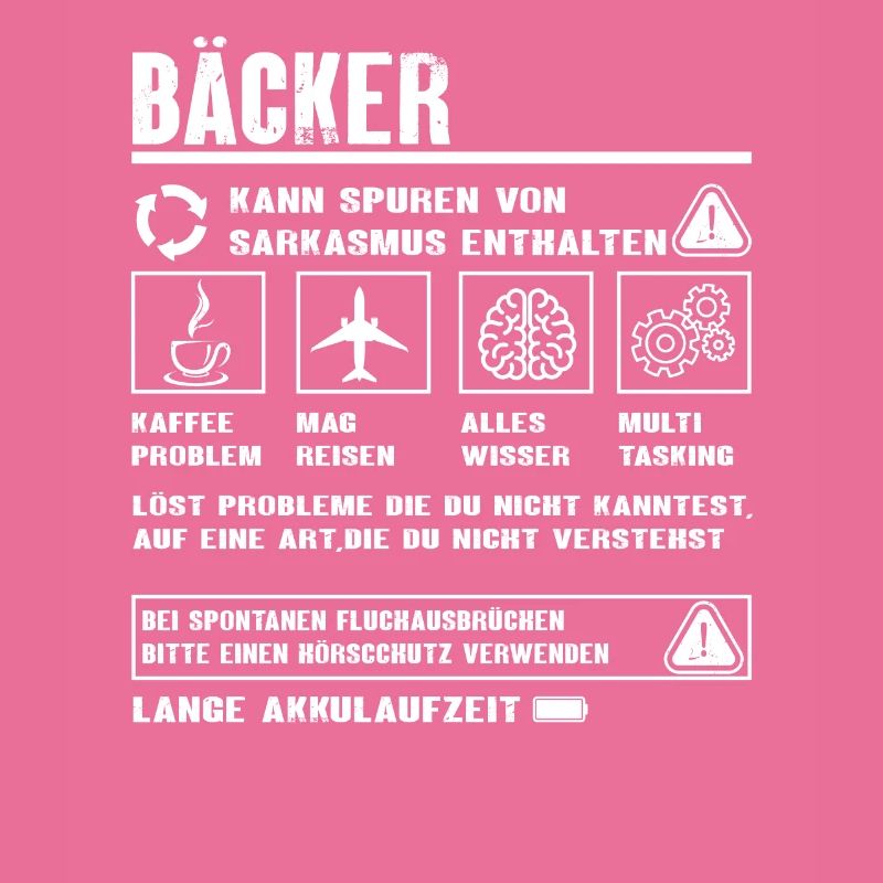 BÄCKER Spruch Beruf Sarkasmus Lustig Humor