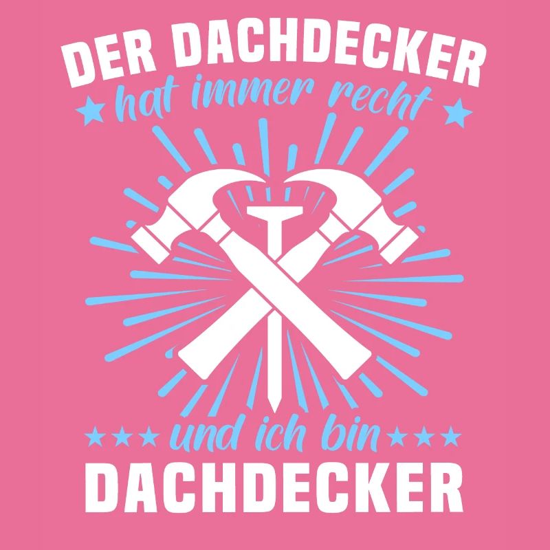 Dachdecker Sprüche Dachdecken