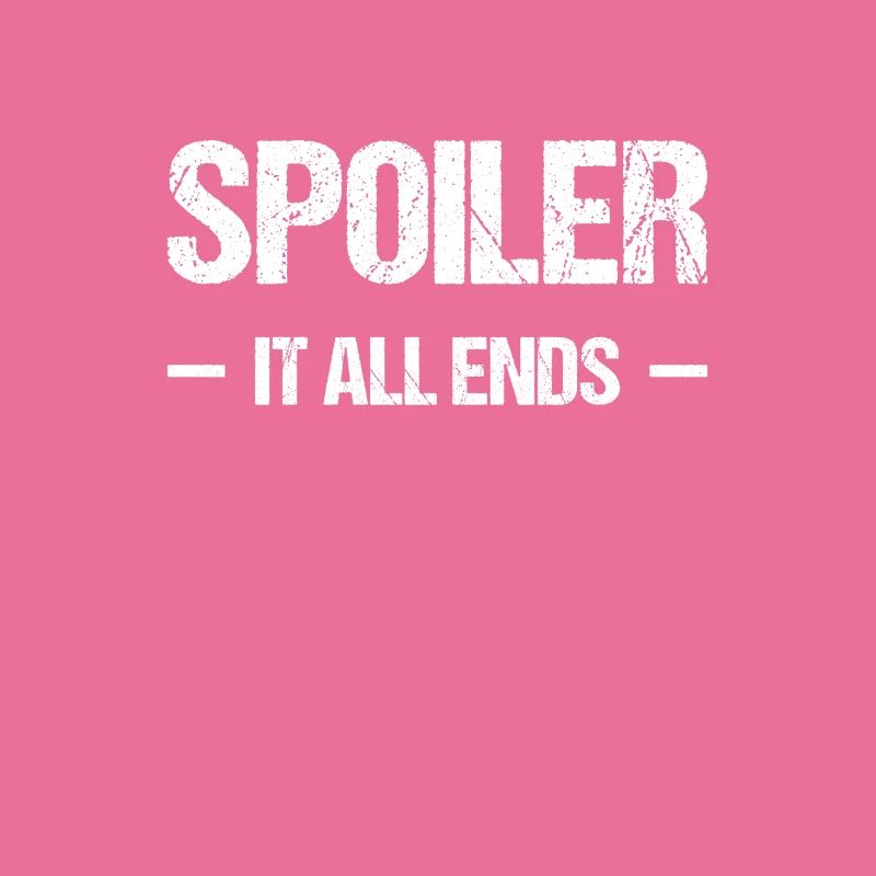Spoiler - it all ends