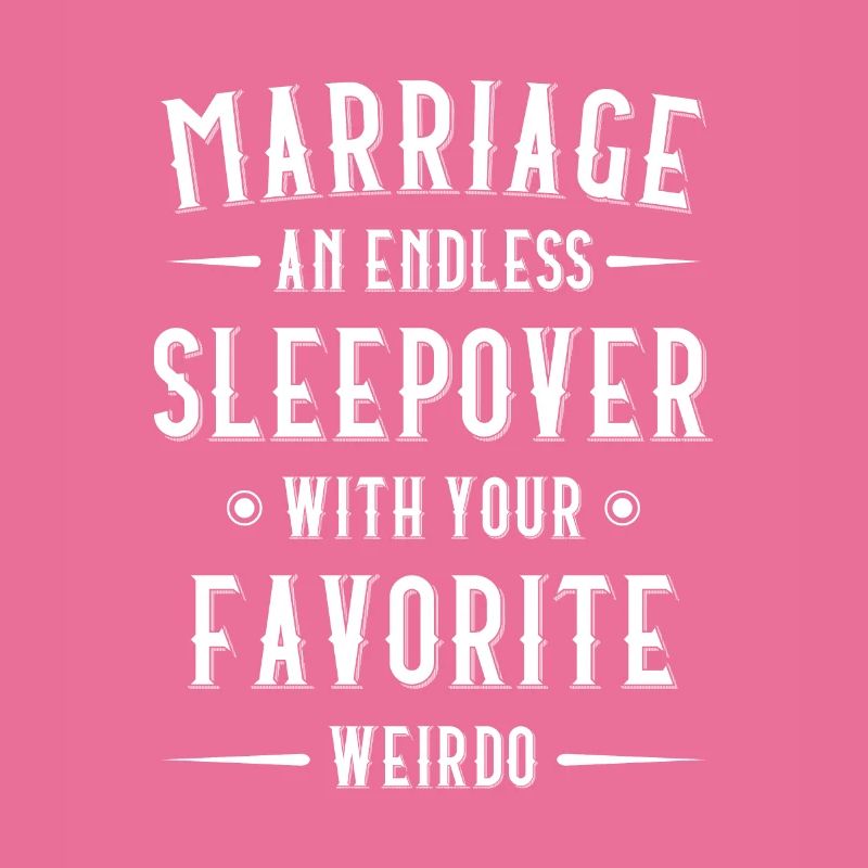 Die Ehe Ist Eine Endlose Sleepover-hochzeit