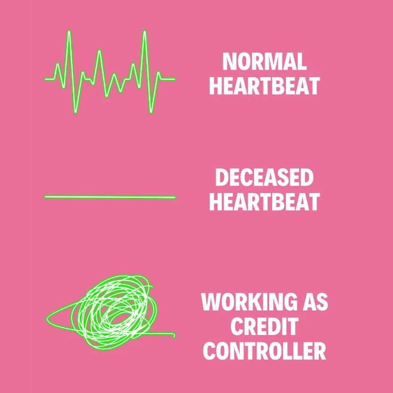 Credit Controller Worker Funny Credit Controller