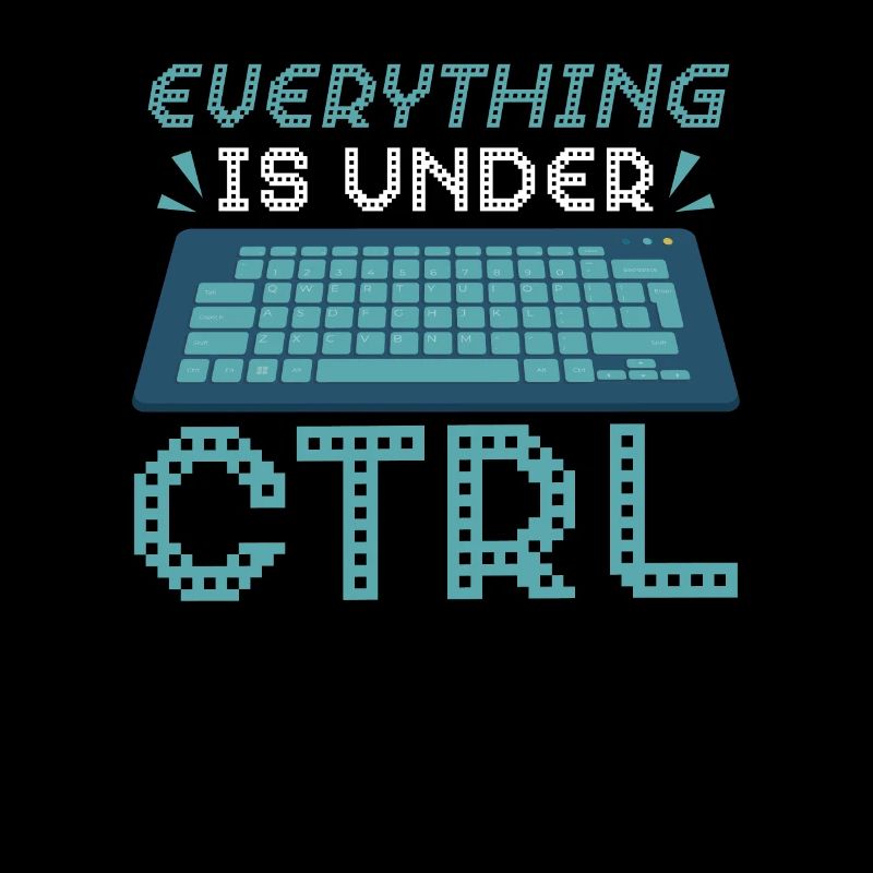 Everything is under Ctrl Computer Programmer