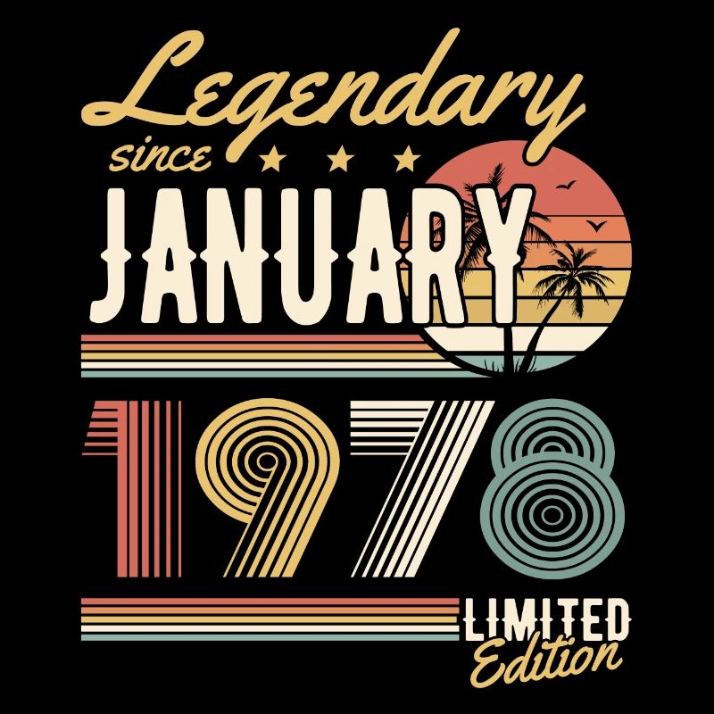 Legendary Since January 1978 Limited Edition