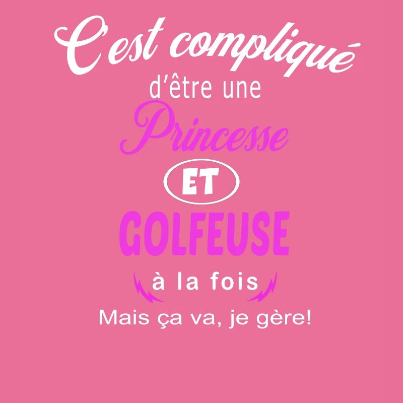 c'est compliqué princesse et golfeuse