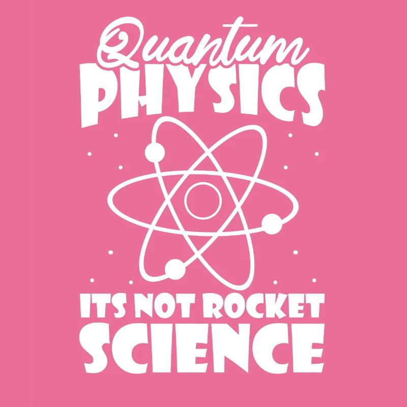 Physics Physicists Quantum Physics