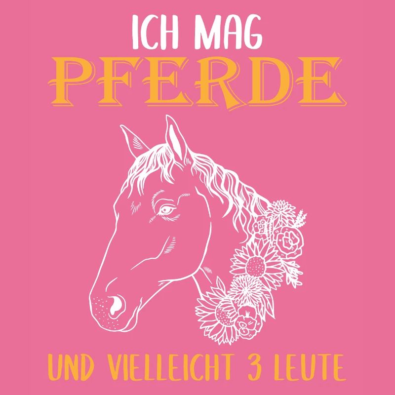 Ich mag Pferde und 3 Leute - Perfektes Geschenk